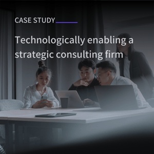 Case study_Technologically enabling a strategic consulting firm